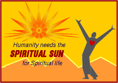 Man Needs Spiritual Sun